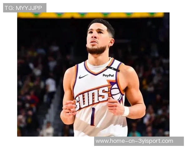 布克谈NBA中国赛意义强调篮球无国界与中国球迷的热情支持